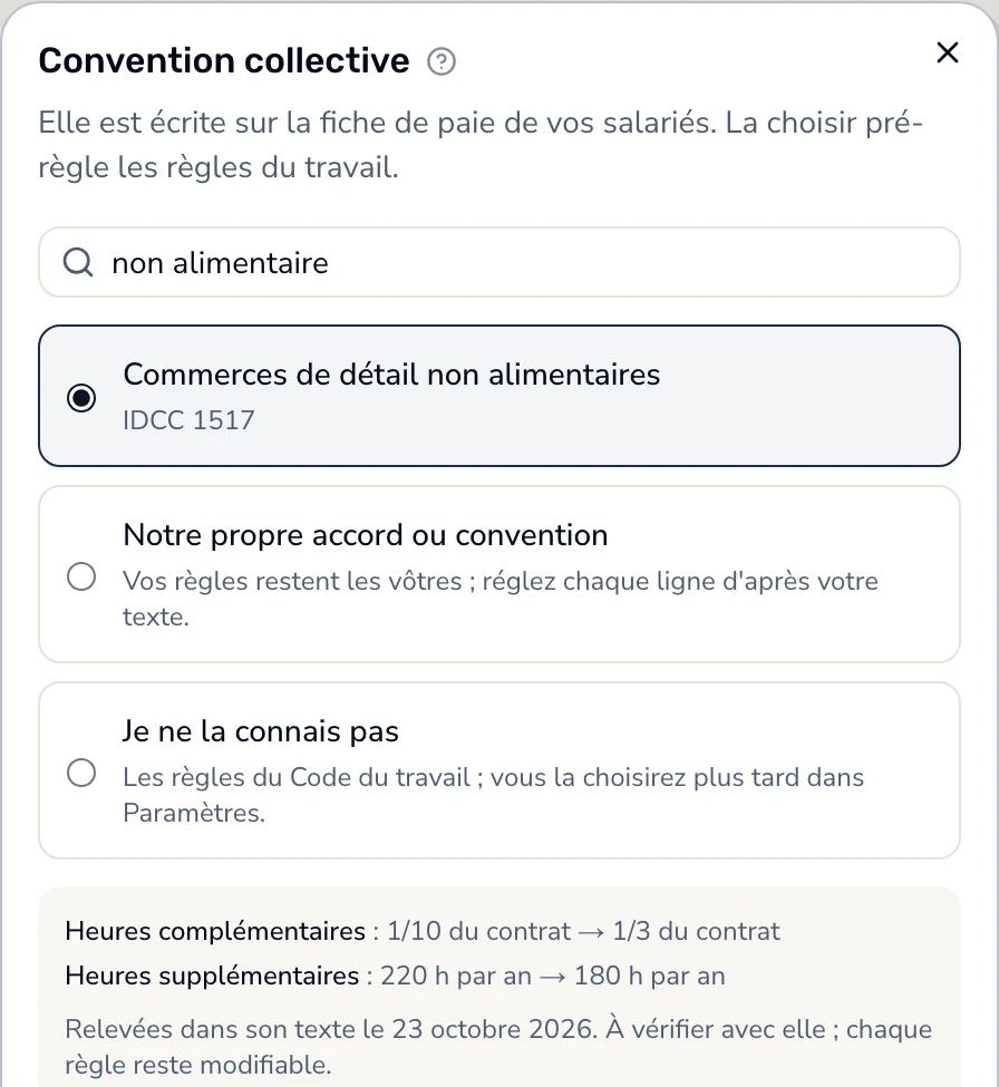 Dans Smarly, la fenêtre « Convention collective » : « non alimentaire » cherché, la 1517 choisie, et ce qui change : heures complémentaires au tiers du contrat, 180 heures supplémentaires par an au lieu de 220.