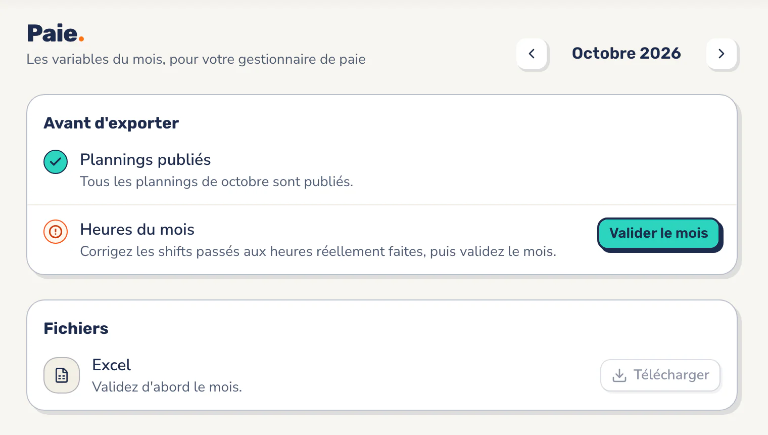 La page Paie de Smarly pour octobre : les plannings publiés, les heures du mois à valider, puis le fichier Excel.